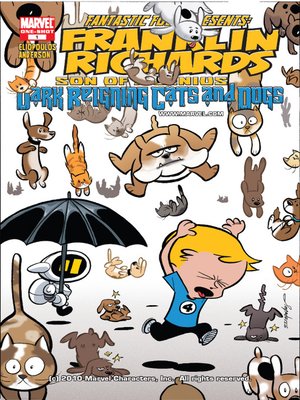 cover image of Franklin Richards: It's Dark Reigning Cats & Dogs